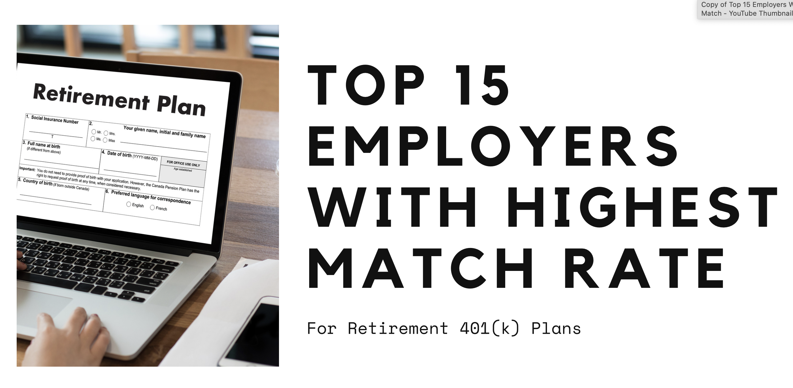 Top 15 Large Companies with the Highest Employer Match Rate per Employee
